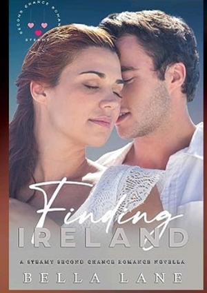 Finding Ireland by Bella Lane