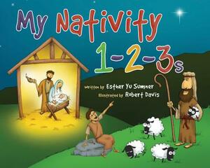 My Nativity 1-2-3s by Esther Yu Sumner