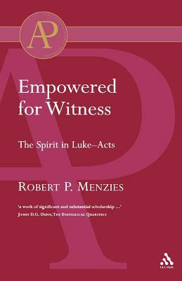 Empowered for Witness by Robert Menzies