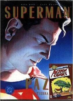 Superman: Paz en la tierra by Paul Dini, Alex Ross