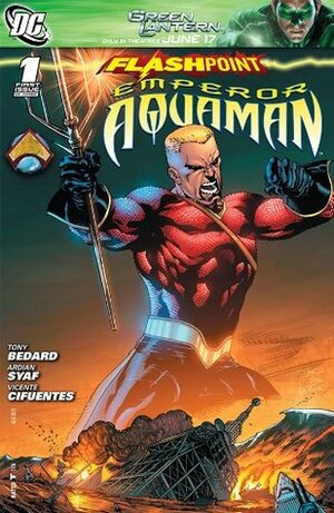 Flashpoint: Emperor Aquaman #1 by Ardian Syaf, Tony Bedard