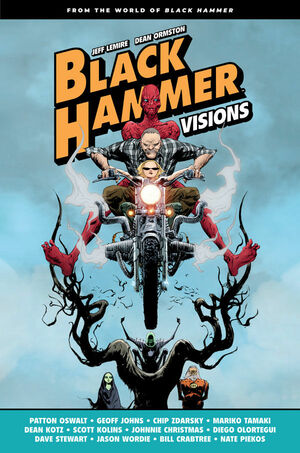 Black Hammer: Visions, Volume 1 by Chip Zdarsky, Geoff Johns, Patton Oswalt, Mariko Tamaki