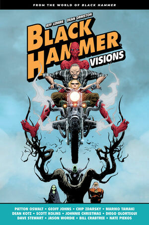 Black Hammer: Visions, Volume 1 by Chip Zdarsky, Patton Oswalt, Geoff Johns, Mariko Tamaki