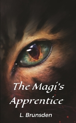 The Magi's Apprentice by Lace Brunsden