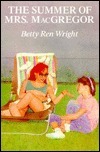 The Summer of Mrs. MacGregor by Betty Ren Wright