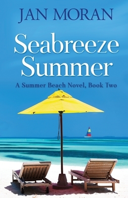 Seabreeze Summer by Jan Moran