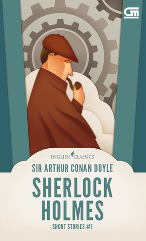 Sherlock Holmes Short Stories #1 by Arthur Conan Doyle