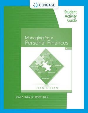 Student Activity Guide: Managing Your Personal Finances, 7th by Joan S. Ryan