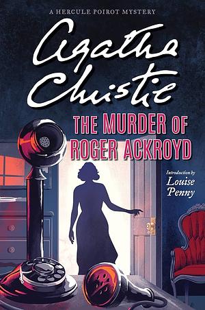 The Murder of Roger Ackroyd by Agatha Christie