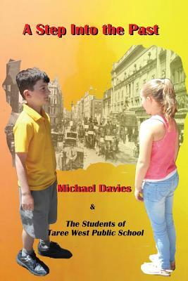 A Step Into the Past by Michael Davies