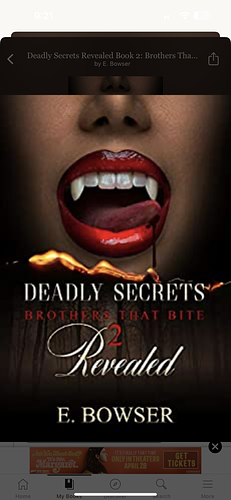 Deadly Secrets Revealed Book 2: Brothers That Bite by E. Bowser