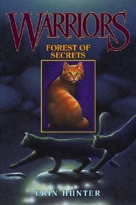 Forest of Secrets by Erin Hunter