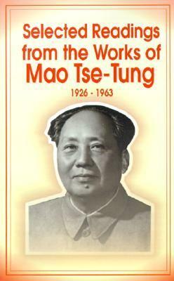 Selected Readings from the Works of Mao Tsetung by Mao Zedong