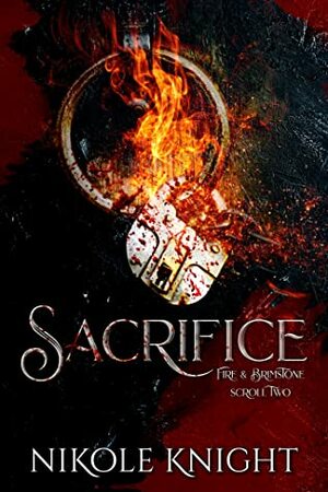 Sacrifice by Nikole Knight