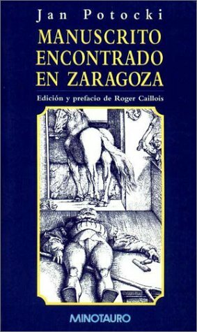 Manuscrito encontrado en Zaragoza by Jan Potocki