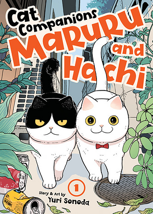 Cat Companions Maruru and Hachi Vol. 1 by Yuri Sonoda