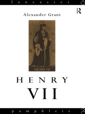 Henry VII by Alexander Grant