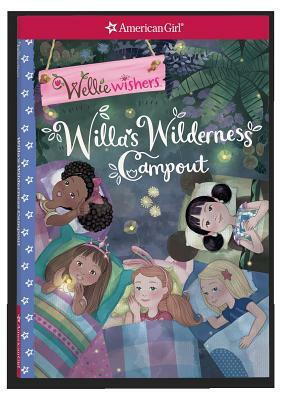 Willa's Wilderness Campout by Valerie Tripp