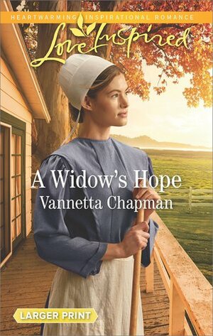 A Widow's Hope by Vannetta Chapman