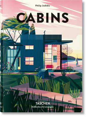 Cabins by Philip Jodidio