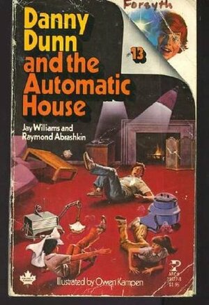 Danny Dunn and the Automatic House by Jay Williams