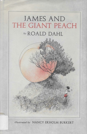 James and the Giant Peach by Roald Dahl