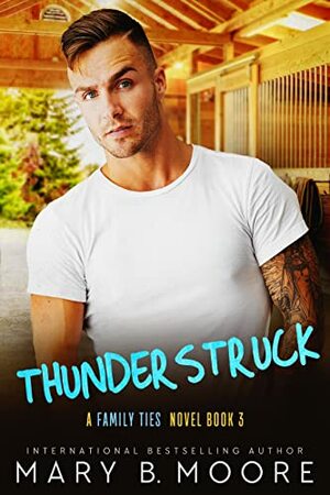 Thunderstruck by Mary B. Moore