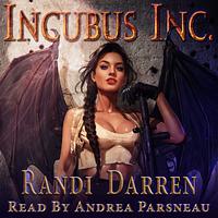 Incubus Inc. by Randi Darren