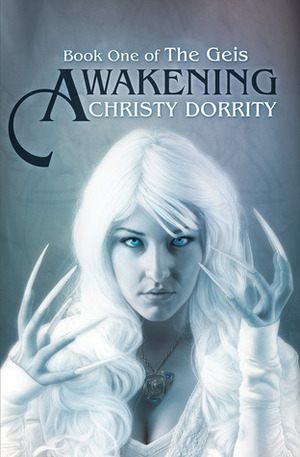 Awakening by Christy Dorrity