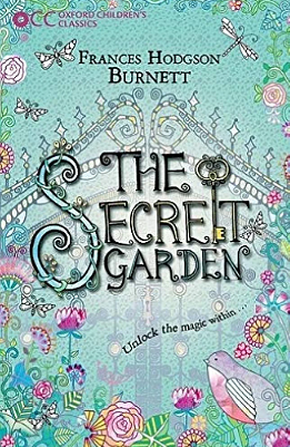 The Secret Garden by Frances Hodgson Burnett