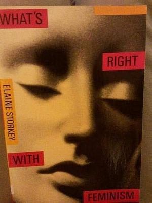 What's Right with Feminism by Elaine Storkey
