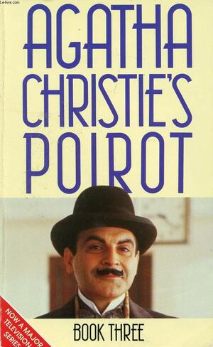 Agatha Christie's Poirot, Book 3 by Agatha Christie