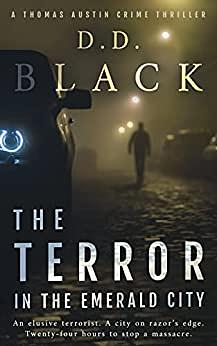 The Terror in the Emerald City by D.D. Black