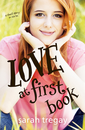Love at First Book by Sarah Tregay