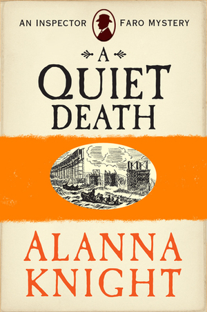 A Quiet Death by Alanna Knight