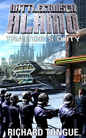 Traitor's Duty by Richard Tongue