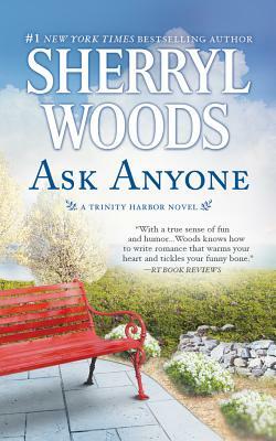 Ask Anyone by Sherryl Woods