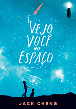 Vejo você no espaço by Jack Cheng, Thaís Paiva