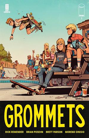 Grommets #1 by Rick Remender, Brian Posehn