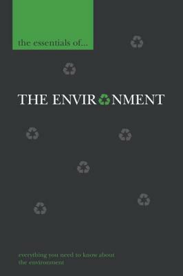 The Essentials of the Environment by Simon Ross, Joseph Kerski