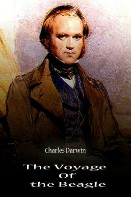 The Voyage Of The Beagle by Charles Darwin