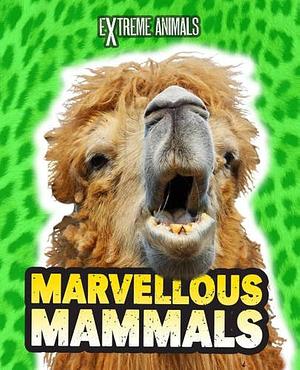Marvellous Mammals by Isabel Thomas