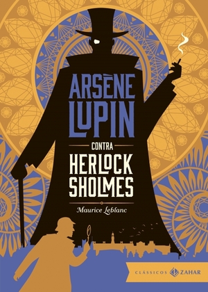 Arsène Lupin Contra Herlock Sholmes by Maurice Leblanc