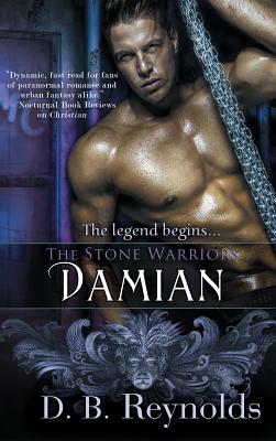 Stone Warriors: Damian by D.B. Reynolds