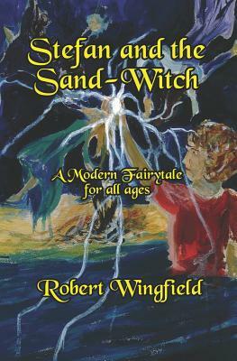 Stefan and the Sand-Witch by Robert Wingfield