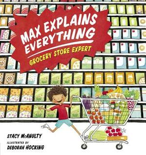 Grocery Store Expert by Stacy McAnulty
