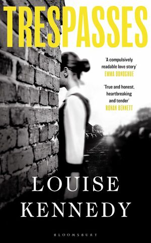 Trespasses by Louise Kennedy