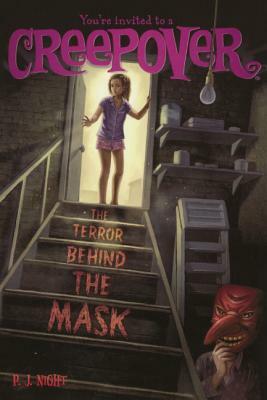 Terror Behind the Mask by P.J. Night