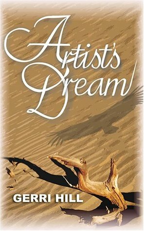 Artist's Dream by Gerri Hill