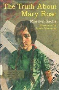 The Truth About Mary Rose by Marilyn Sachs